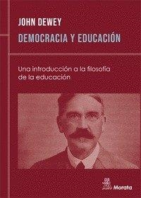 DEMOCRACIA Y EDUCACIÓN | 9789500374293 | DEWEY, JOHN