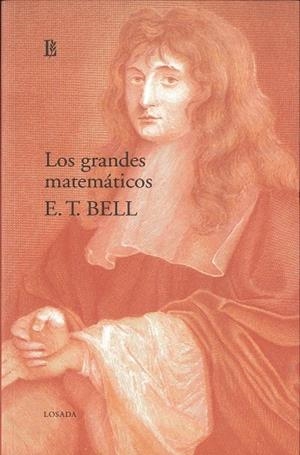 GRANDES MATEMATICOS, LOS | 9789500397193 | BELL, E. T.