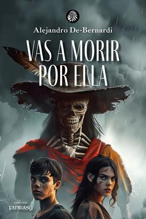 VAS A MORIR POR ELLA | 9791399057225 | DE-BERNARDI, ALEJANDRO