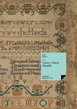 CARTAS A MARÍA MANTILLA | 9788490076941 | MARTÍ Y PÉREZ, JOSÉ