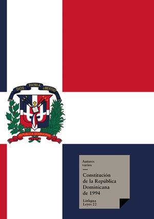 CONSTITUCIÓN DE LA REPÚBLICA DOMINICANA DE 1994 | 9788490073445 | AUTORES VARIOS,