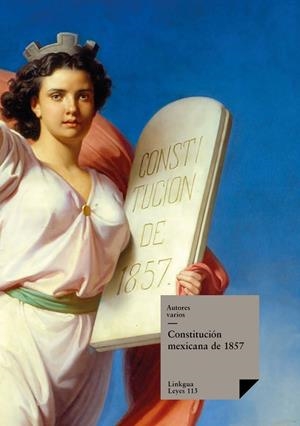 CONSTITUCIÓN MEXICANA DE 1857 | 9788490070239 | AUTORES VARIOS,