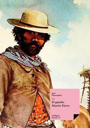 GAUCHO MARTÍN FIERRO, EL | 9788490073865 | HERNÁNDEZ, JOSÉ
