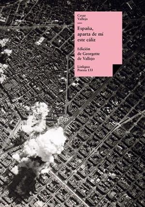 ESPAÑA, APARTA DE MÍ ESTE CÁLIZ | 9788490071335 | VALLEJO, CÉSAR