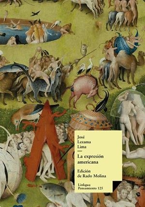 EXPRESIÓN AMERICANA, LA | 9788411269797 | LEZAMA LIMA, JOSÉ