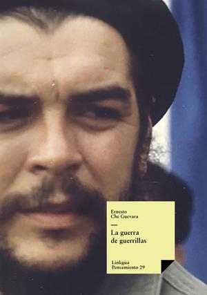 GUERRA DE GUERRILLAS, LA | 9788411269711 | CHE GUEVARA, ERNESTO