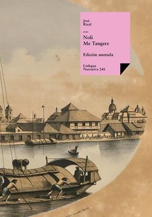 NOLI ME TANGERE | 9788411269735 | RIZAL Y ALONSO, JOSÉ