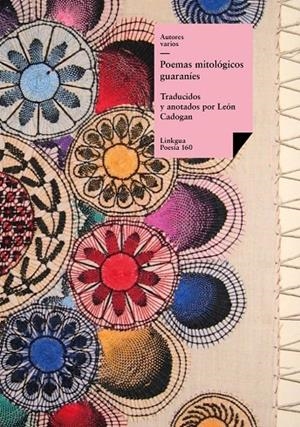 POEMAS MITOLÓGICOS GUARANÍES | 9788411268264 | AUTORES VARIOS,
