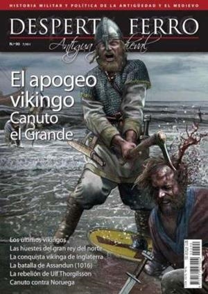 REVISTA DESPERTA FERRO HISTORIA ANTIGUA Y MEDIEVAL 90 EL APOGEO VIKINGO | 8477732111151