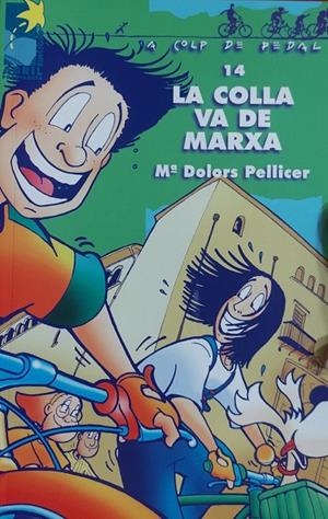 COLLA VA DE MARXA, LA | 9788495316189 | PELLICER I SORIA, MARIA DOLORS