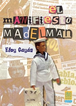 MANIFIESTO MADELMAN, EL | 9791399060102 | GAYAN, ELOY