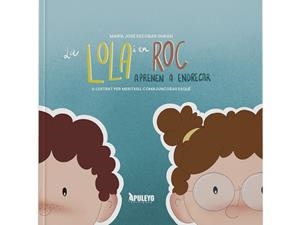 LOLA I EN ROC APRENEN A ENDREÇAR, LA | 9788410603301 | ESCOBAR DURAN, MARIA JOSE