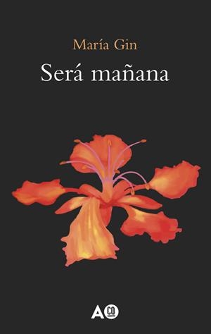 SERÁ MAÑANA | 9788412942484 | GIN, MARIA