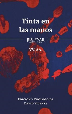 TINTA EN LAS MANOS | 9788412960648 | VICENTE, DAVID
