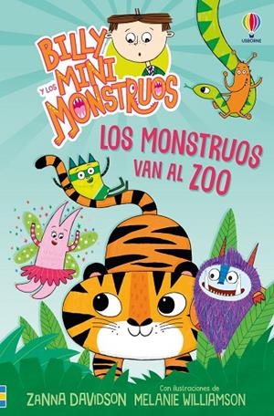 BILLY Y LOS MINIMONSTRUOS 15. LOS MONSTRUOS VAN AL ZOO | 9781836060734 | DAVIDSON, ZANNA
