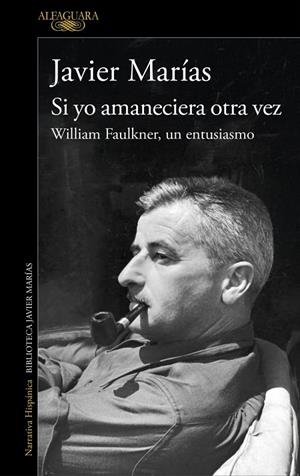 SI YO AMANECIERA OTRA VEZ | 9788420477701 | MARÍAS, JAVIER