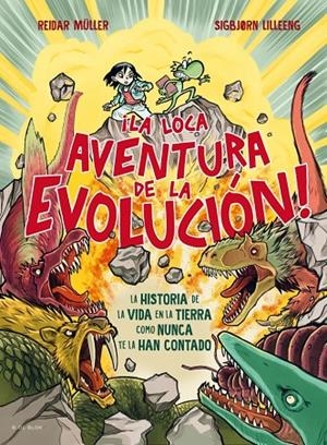 LOCA AVENTURA DE LA EVOLUCIÓN!, LA | 9788410269590 | MÜLLER, REIDAR