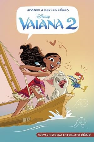 VAIANA 2 (APRENDO A LEER CON CÓMICS DISNEY) | 9788419487483 | DISNEY