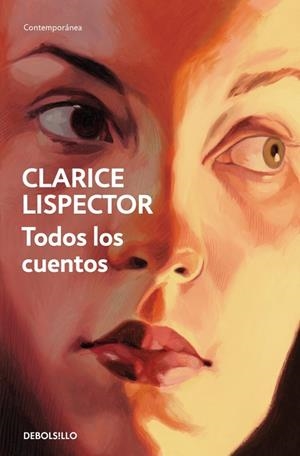 TODOS LOS CUENTOS (CLARICE LISPECTOR) | 9788466381673 | LISPECTOR, CLARICE