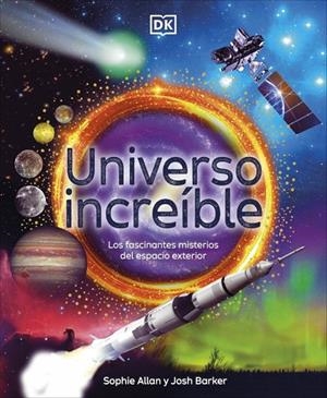 UNIVERSO INCREÍBLE | 9780241773529 | ALLAN, SOPHIE / BARKER, JOSH