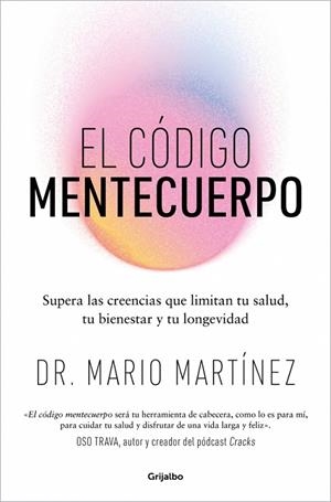 CÓDIGO MENTECUERPO, EL | 9788425371073 | MARTÍNEZ, DR. MARIO