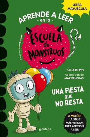 APRENDER A LEER EN LA ESCUELA DE MONSTRUOS 20. UNA FIESTA QUE NO RESTA | 9788419746078 | RIPPIN, SALLY