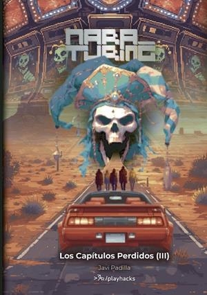 CAPÍTULOS PERDIDOS (III), LOS | 9788410373051 | PADILLA, JAVI