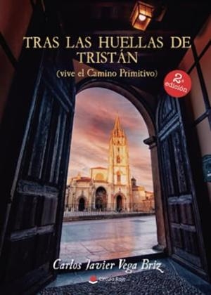 TRAS LAS HUELLAS DE TRISTÁN (VIVE EL CAMINO PRIMITIVO) | 9788411757331 | VEGA BRIZ, CARLOS JAVIER