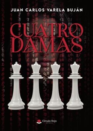 CUATRO DAMAS | 9788410617995 | CARLOS VARELA, JUAN