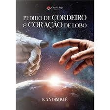 PEDIDO DE CORDEIRO & CORAÇ O DE LOBO | 9788411891431 | KANDIMBLÉ