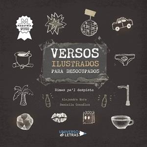 VERSOS ILUSTRADOS PARA DESOCUPADOS | 9788419138958 | MORA, ALEJANDRA