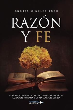 RAZÓN Y FE | 9788419614698 | WINKLER KOCH, ANDRÉS