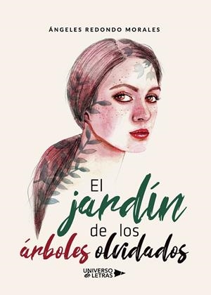 JARDÍN DE LOS ÁRBOLES OLVIDADOS, EL | 9788418233227 | REDONDO MORALES, ÁNGELES