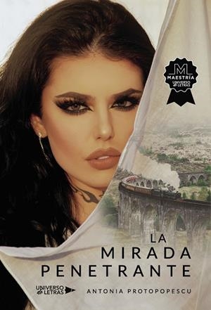 MIRADA PENETRANTE, LA | 9788418674501 | PROTOPOPESCU, ANTONIA