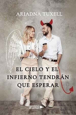 CIELO Y EL INFIERNO TENDRÁN QUE ESPERAR, EL | 9788419138866 | TUXELL, ARIADNA