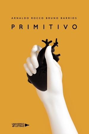 PRIMITIVO | 9788418675133 | BRUNO BARRIOS, ARNALDO ROCCO