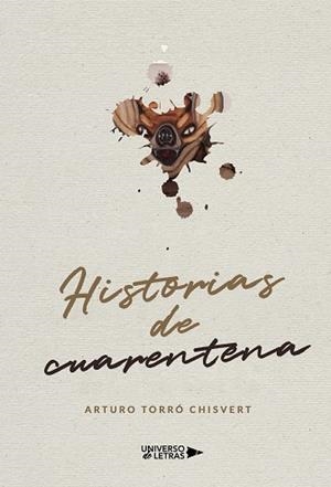 HISTORIAS DE CUARENTENA | 9788418674365 | TORRÓ CHISVERT, ARTURO