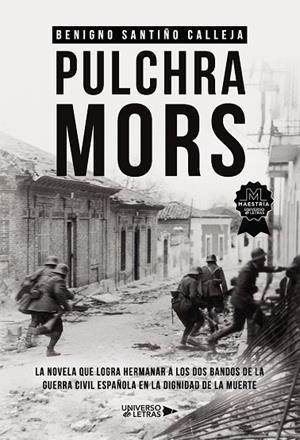 PULCHRA MORS | 9788419389800 | SANTIÑO CALLEJA, BENIGNO