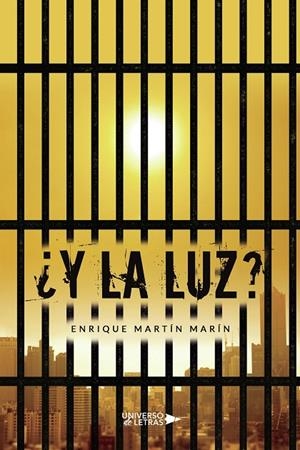 Y LA LUZ? | 9788418854149 | MARTÍN MARÍN, ENRIQUE