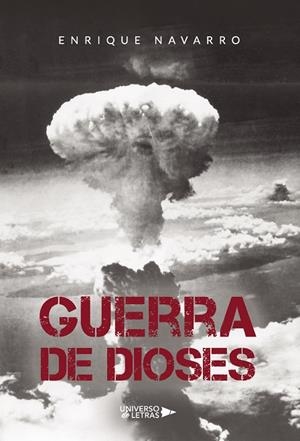 GUERRA DE DIOSES | 9788419389022 | NAVARRO, ENRIQUE