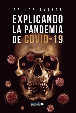 EXPLICANDO LA PANDEMIA DE COVID-19 | 9788419389824 | AVALOS, FELIPE