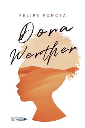DORA WERTHER | 9788418854972 | FONCEA, FELIPE