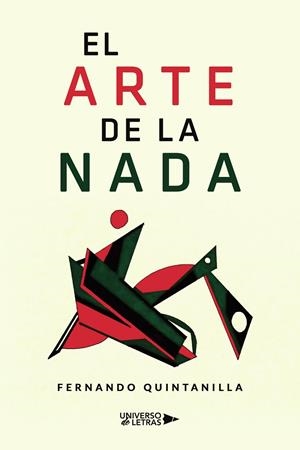 ARTE DE LA NADA, EL | 9788418570049 | QUINTANILLA, FERNANDO