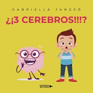 3 CEREBROS!!!? | 9788410004740 | JANZSÓ, GABRIELLA