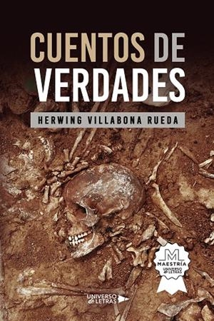 CUENTOS DE VERDADES | 9788419389077 | VILLABONA RUEDA, HERWING