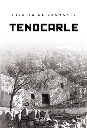 TENOCARLE | 9788419774309 | DE BRAMANTE, HILARIO