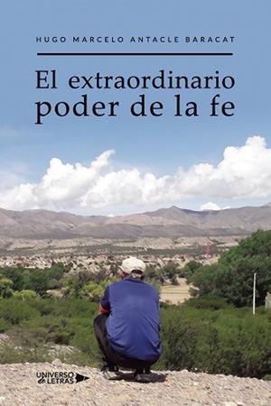 EXTRAORDINARIO PODER DE LA FE, EL | 9788419138798 | ANTACLE BARACAT, HUGO MARCELO