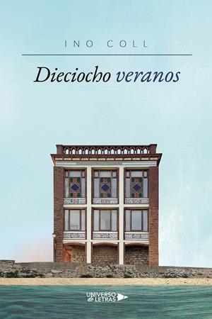 DIECIOCHO VERANOS | 9788418855498 | COLL, INO