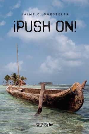 PUSH ON! | 9788418675218 | C. DURSTELER, JAIME