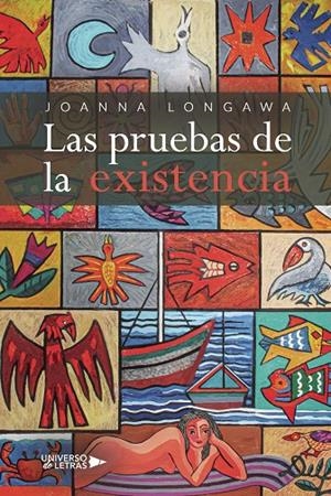 PRUEBAS DE LA EXISTENCIA, LAS | 9788419614582 | LONGAWA, JOANNA